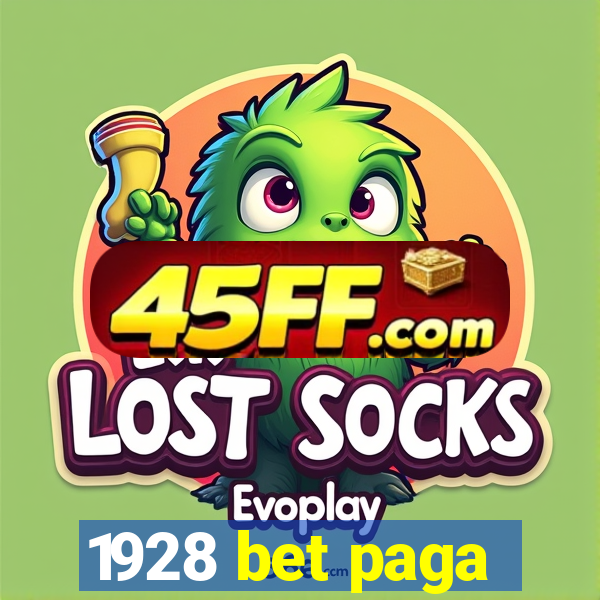 1928 bet paga